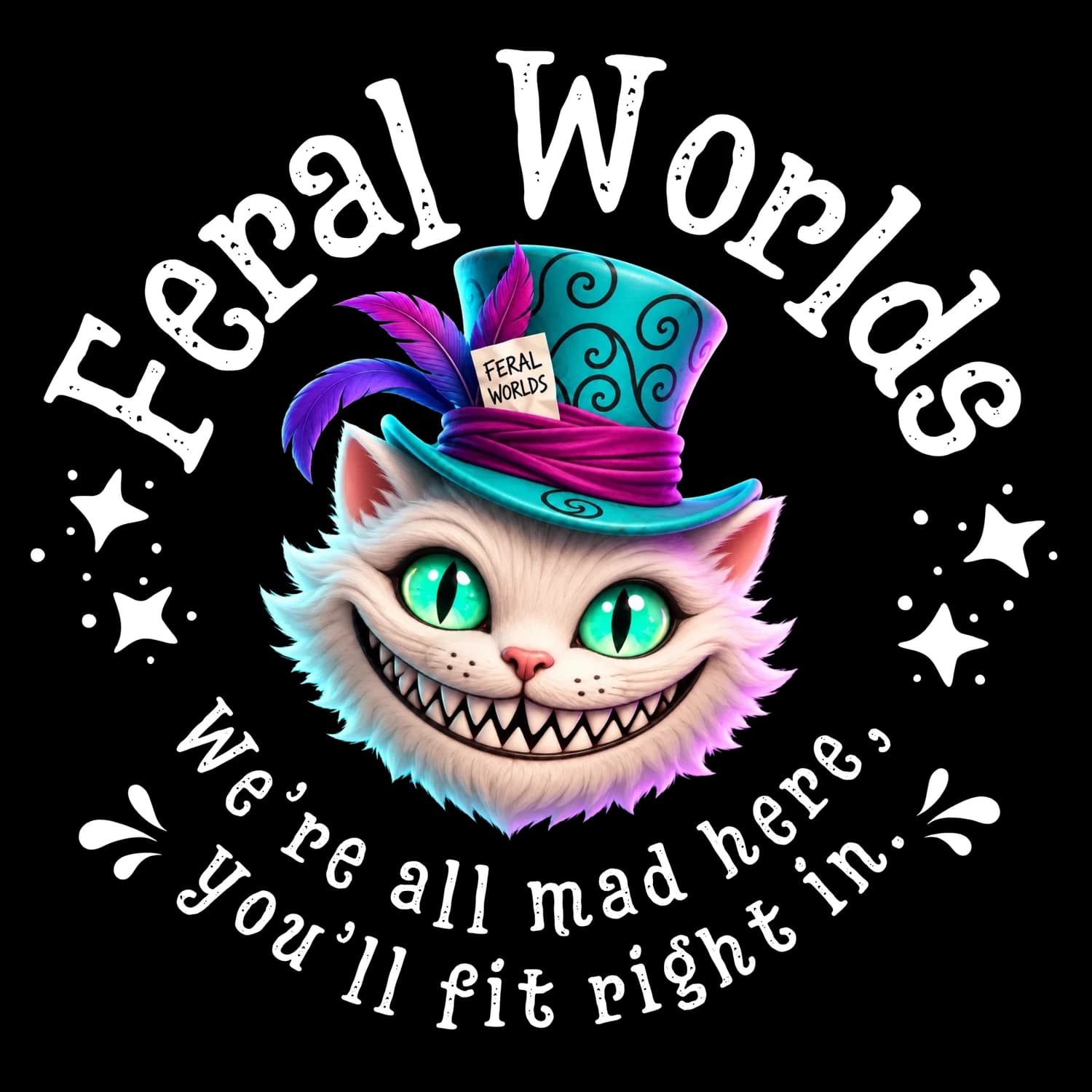 Feral Worlds. We're all mad here, you'll fit right in.